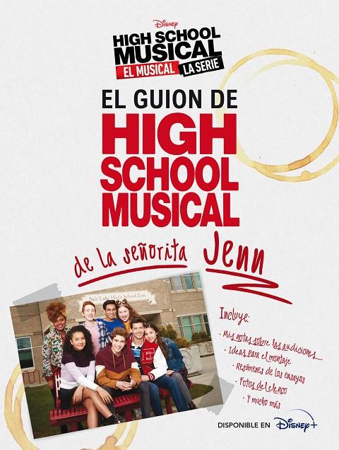 HIGH SCHOOL MUSICAL. EL MUSICAL. LA SERIE. EL GUION DE HSM DE LA SEÑORITA JENN | 9788418335143 | DISNEY | Llibreria Ombra | Llibreria online de Rubí, Barcelona | Comprar llibres en català i castellà online