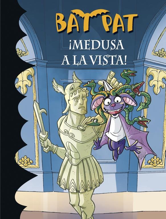 ¡MEDUSA A LA VISTA! (BAT PAT 35) | 9788490434376 | PAVANELLO,ROBERTO | Llibreria Ombra | Llibreria online de Rubí, Barcelona | Comprar llibres en català i castellà online