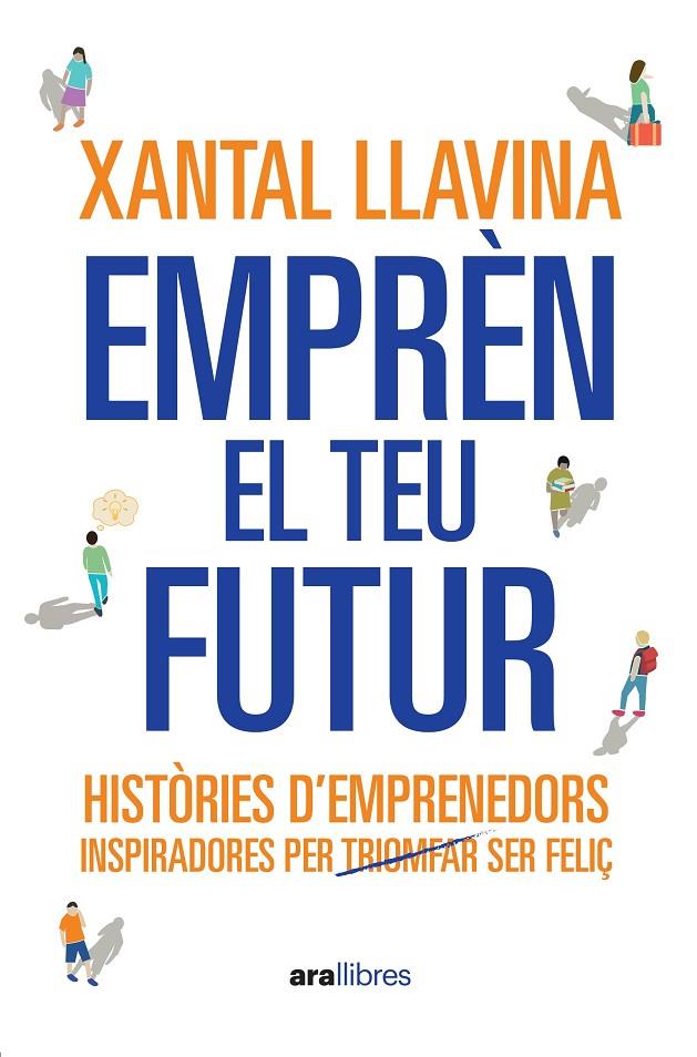 EMPRÈN EL TEU FUTUR | 9788411731065 | LLAVINA AGUILAR, XANTAL | Llibreria Ombra | Llibreria online de Rubí, Barcelona | Comprar llibres en català i castellà online