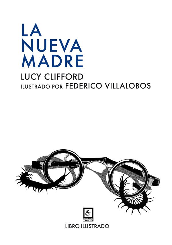 LA NUEVA MADRE | 9788494253430 | LUCY CLIFFORD | Llibreria Ombra | Llibreria online de Rubí, Barcelona | Comprar llibres en català i castellà online