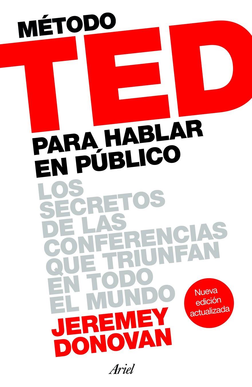 MÉTODO TED PARA HABLAR EN PÚBLICO | 9788434423565 | JEREMEY DONOVAN | Llibreria Ombra | Llibreria online de Rubí, Barcelona | Comprar llibres en català i castellà online