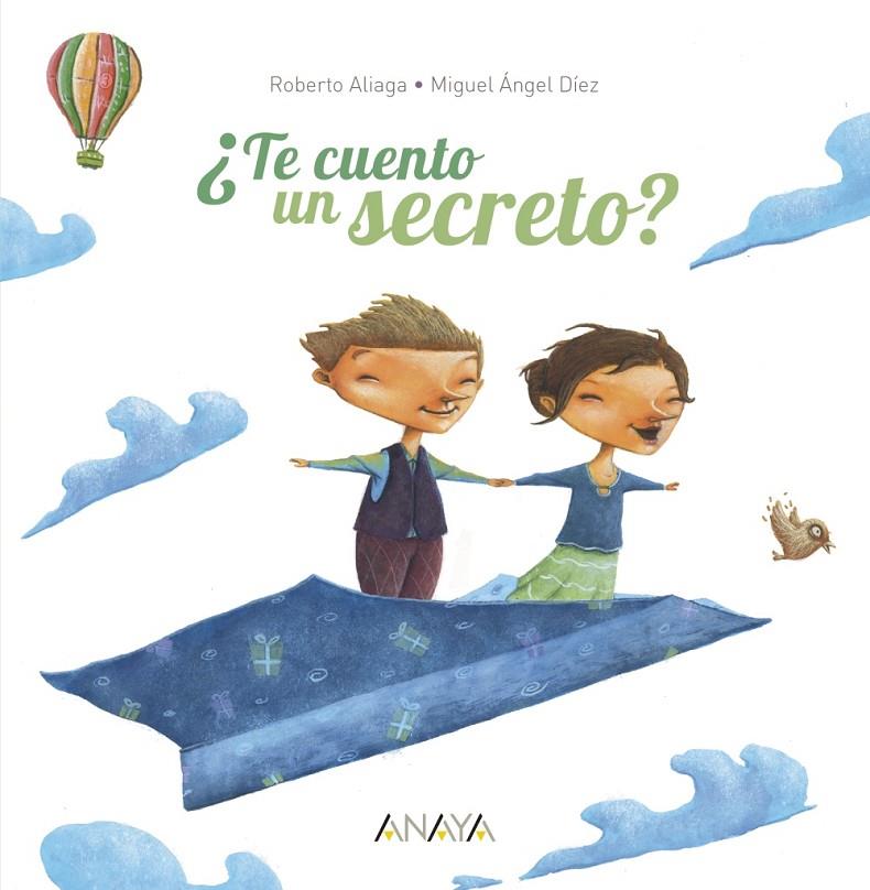 ¿TE CUENTO UN SECRETO? | 9788469863084 | ALIAGA, ROBERTO | Llibreria Ombra | Llibreria online de Rubí, Barcelona | Comprar llibres en català i castellà online