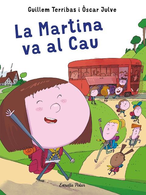 LA MARTINA VA AL CAU | 9788491378594 | GUILLEM TERRIBAS | Llibreria Ombra | Llibreria online de Rubí, Barcelona | Comprar llibres en català i castellà online