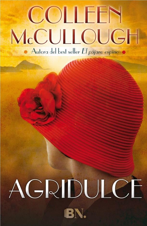 AGRIDULCE | 9788466656825 | MCCULLOUGH, COLLEEN | Llibreria Ombra | Llibreria online de Rubí, Barcelona | Comprar llibres en català i castellà online