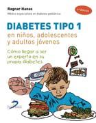 DIABETES TIPO 1, EN NIÑOS, ADOLESCENTES Y ADULTOS JÓVENES | 9788479789664 | HANAS, RAGNAR | Llibreria Ombra | Llibreria online de Rubí, Barcelona | Comprar llibres en català i castellà online