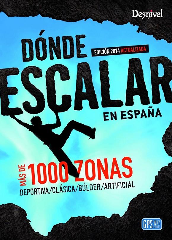 DONDE ESCALAR EN ESPAÑA | 9788498293029 | AAVV | Llibreria Ombra | Llibreria online de Rubí, Barcelona | Comprar llibres en català i castellà online