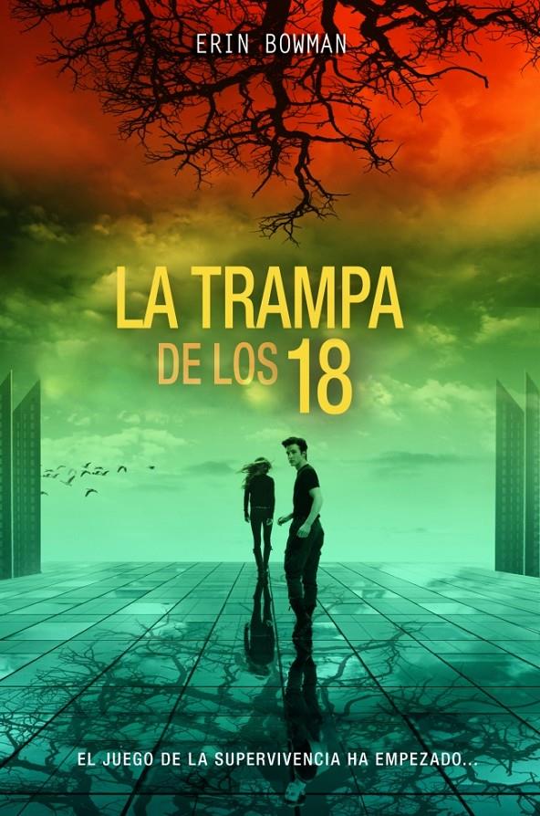 LA TRAMPA DE LOS 18 | 9788490430668 | ERIN BOWMAN | Llibreria Ombra | Llibreria online de Rubí, Barcelona | Comprar llibres en català i castellà online