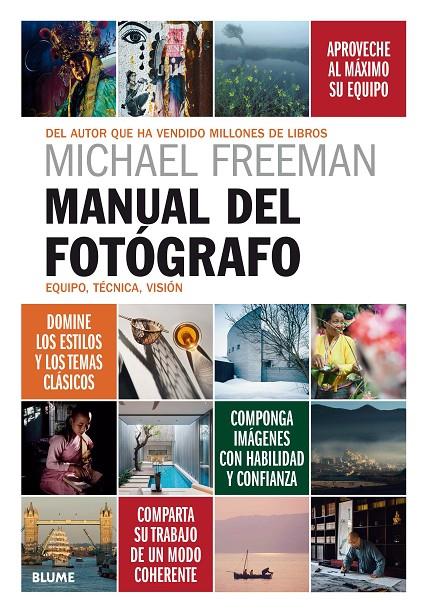 MANUAL DEL FOTÓGRAFO | 9788417254803 | FREEMAN, MICHAEL | Llibreria Ombra | Llibreria online de Rubí, Barcelona | Comprar llibres en català i castellà online