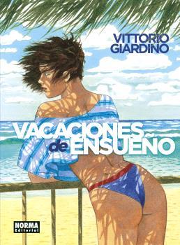 VACACIONES DE ENSUEÑO. INTEGRAL | 9788467952124 | VITTORIO GIARDINO | Llibreria Ombra | Llibreria online de Rubí, Barcelona | Comprar llibres en català i castellà online