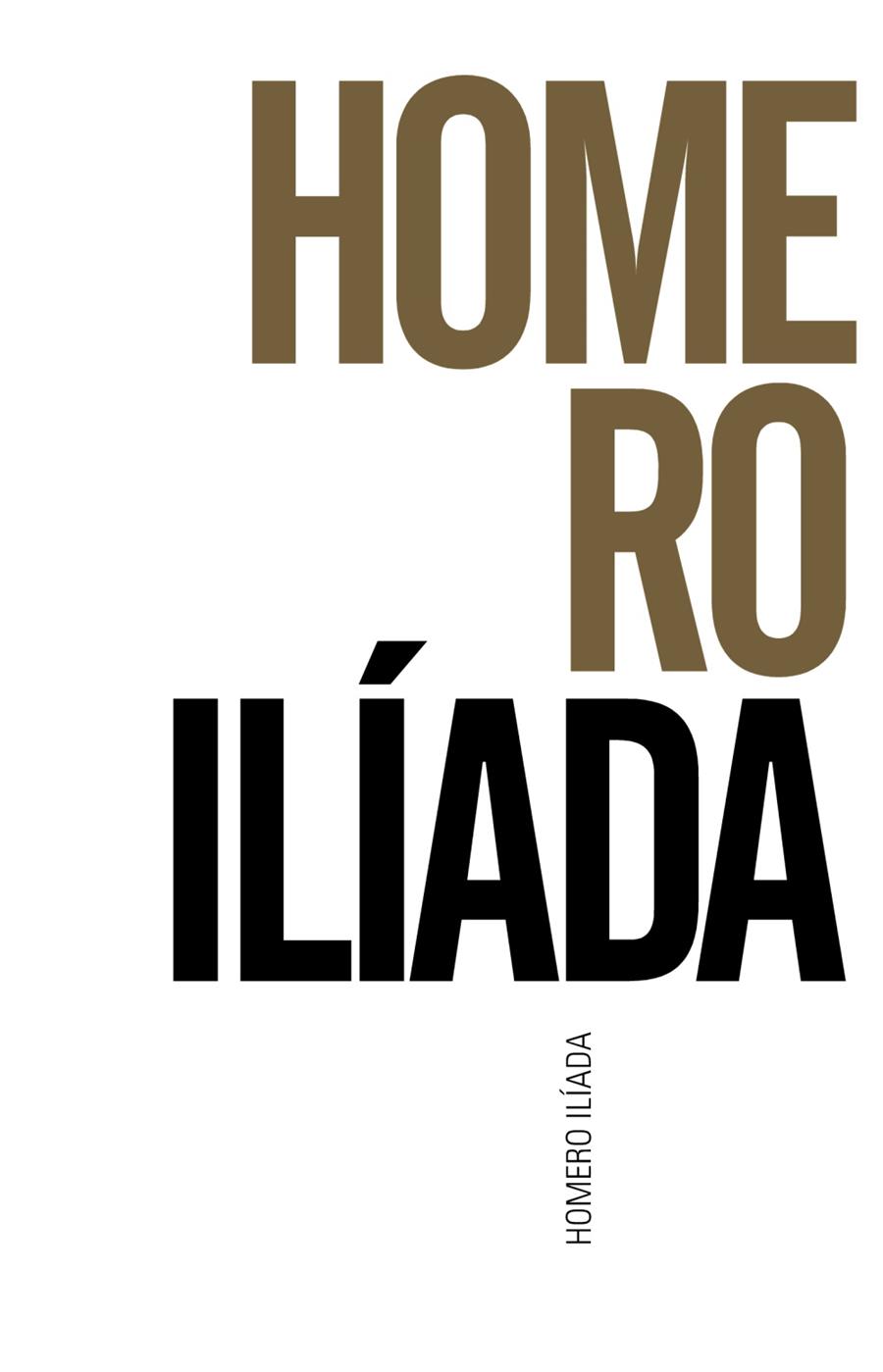 ILÍADA | 9788491042594 | HOMERO/HOMERO | Llibreria Ombra | Llibreria online de Rubí, Barcelona | Comprar llibres en català i castellà online