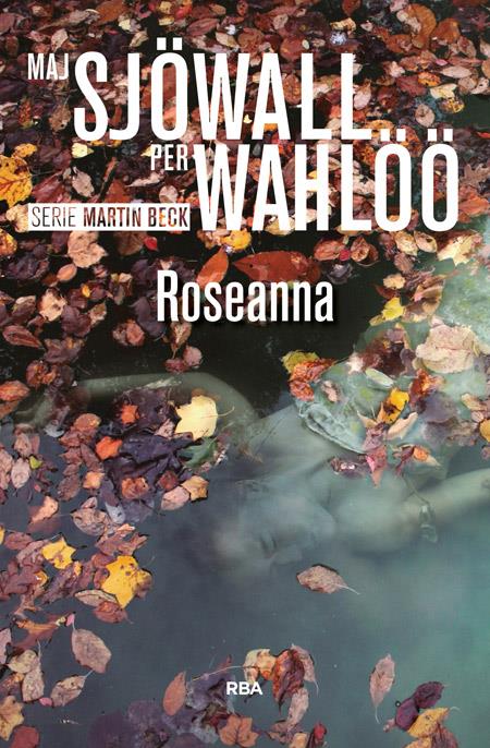 ROSEANNA | 9788490566350 | SJOWALL , MAJ/WAHLOO , PER | Llibreria Ombra | Llibreria online de Rubí, Barcelona | Comprar llibres en català i castellà online