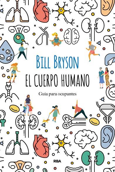 EL CUERPO HUMANO | 9788491874805 | BRYSON BILL | Llibreria Ombra | Llibreria online de Rubí, Barcelona | Comprar llibres en català i castellà online