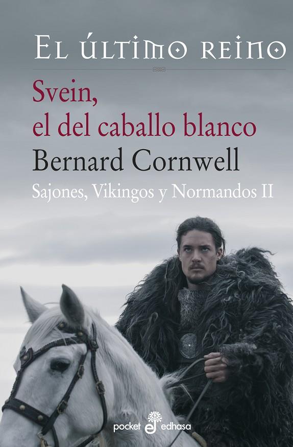 SVEIN EL DEL CABALLO BLANCO II (BOLSILLO) | 9788435018944 | CORNWELL, BERNARD | Llibreria Ombra | Llibreria online de Rubí, Barcelona | Comprar llibres en català i castellà online