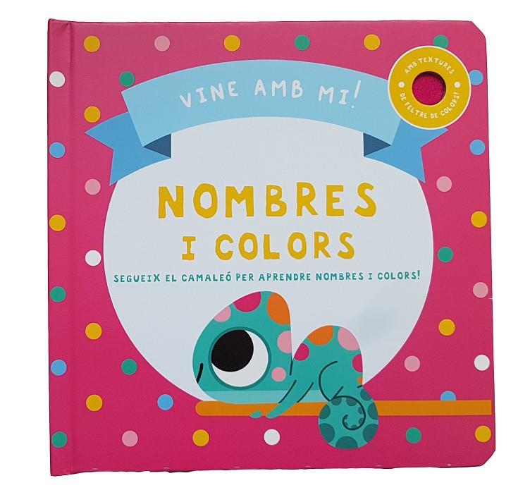 VINE AMB MI! NOMBRES I COLORS | 9788413348100 | Llibreria Ombra | Llibreria online de Rubí, Barcelona | Comprar llibres en català i castellà online