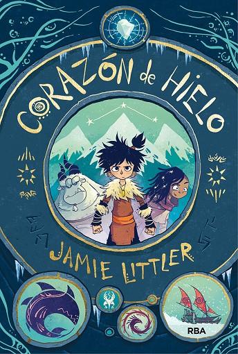 CORAZÓN DE HIELO | 9788427216822 | LITTLER JAMIE | Llibreria Ombra | Llibreria online de Rubí, Barcelona | Comprar llibres en català i castellà online