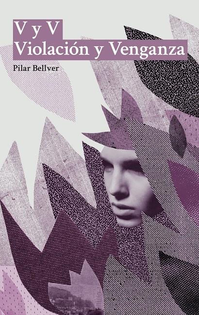 VIOLACIÓN Y VENGANZA | 9788494682469 | PILAR BELLVER | Llibreria Ombra | Llibreria online de Rubí, Barcelona | Comprar llibres en català i castellà online