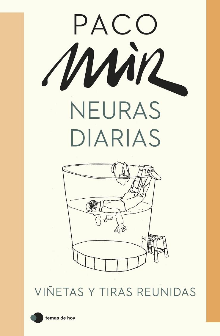 NEURAS DIARIAS | 9788499989532 | MIR, PACO | Llibreria Ombra | Llibreria online de Rubí, Barcelona | Comprar llibres en català i castellà online