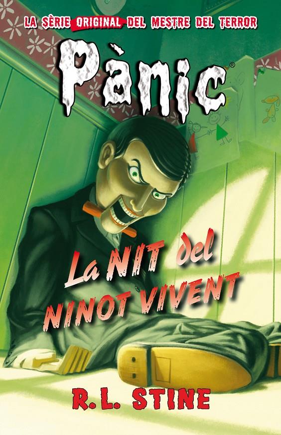 LA NIT DEL NINOT VIVENT 1 PANIC | 9788415709848 | R.L. STINE | Llibreria Ombra | Llibreria online de Rubí, Barcelona | Comprar llibres en català i castellà online