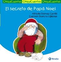 EL SECRETO DE PAPÁ NOEL | 9788421687536 | ALFREDO GOMEZ - CARMEN GARCIA | Llibreria Ombra | Llibreria online de Rubí, Barcelona | Comprar llibres en català i castellà online