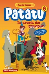 LA AVERÍA DEL TRACTOR 6 PATATU | 9788424646189 | ANGELS BASSAS | Llibreria Ombra | Llibreria online de Rubí, Barcelona | Comprar llibres en català i castellà online