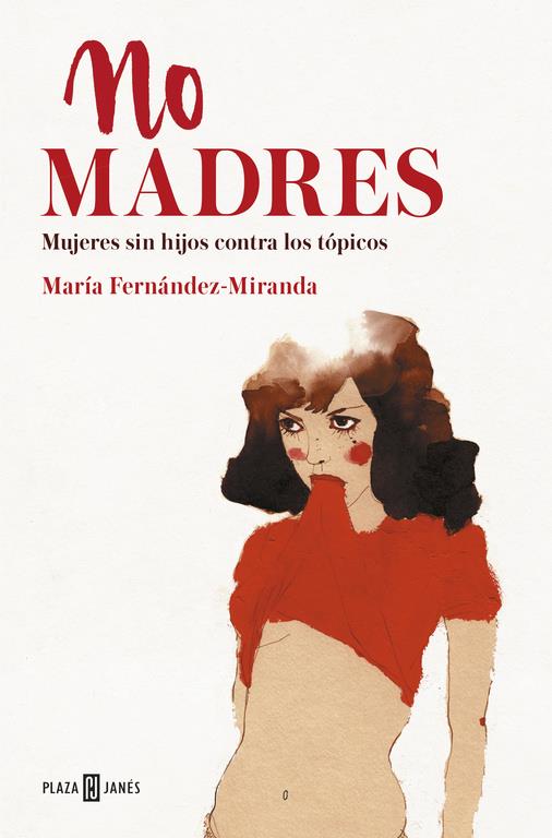 NO MADRES | 9788401019289 | FERNANDEZ-MIRANDA, MARIA | Llibreria Ombra | Llibreria online de Rubí, Barcelona | Comprar llibres en català i castellà online