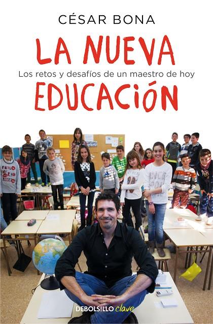 LA NUEVA EDUCACIÓN | 9788466336215 | BONA, CÉSAR | Llibreria Ombra | Llibreria online de Rubí, Barcelona | Comprar llibres en català i castellà online