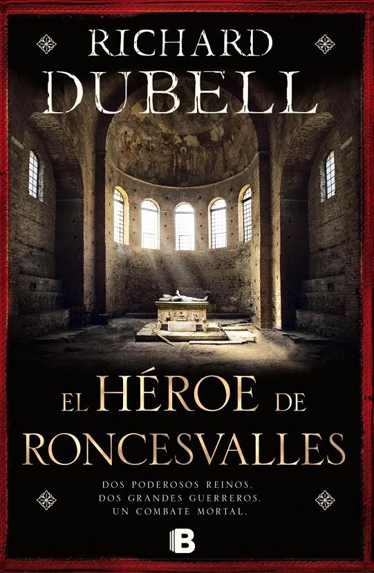 EL HÉROE DE RONCESVALLES | 9788466655705 | RICHARD DUBELL | Llibreria Ombra | Llibreria online de Rubí, Barcelona | Comprar llibres en català i castellà online