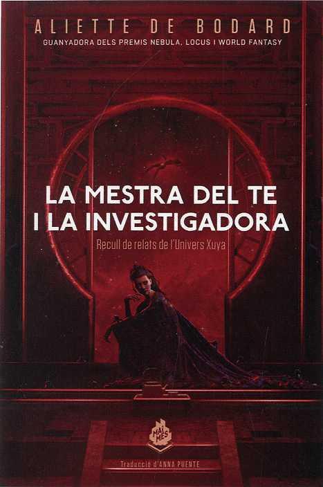 MESTRA DEL TE I LA INVESTIGADORA, LA | 9788412057669 | DE BODARD, ALIETTE | Llibreria Ombra | Llibreria online de Rubí, Barcelona | Comprar llibres en català i castellà online