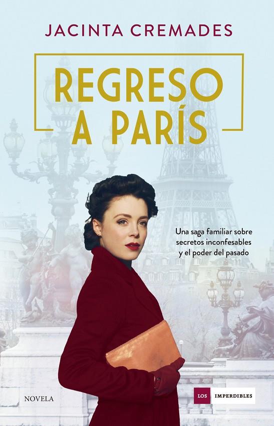 REGRESO A PARÍS | 9788418128301 | CREMADES, JACINTA | Llibreria Ombra | Llibreria online de Rubí, Barcelona | Comprar llibres en català i castellà online