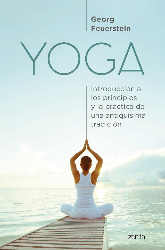 YOGA | 9788408229926 | FEUERSTEIN, GEORG | Llibreria Ombra | Llibreria online de Rubí, Barcelona | Comprar llibres en català i castellà online