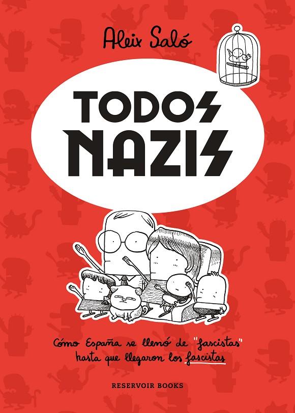 TODOS NAZIS | 9788417910716 | SALÓ, ALEIX | Llibreria Ombra | Llibreria online de Rubí, Barcelona | Comprar llibres en català i castellà online