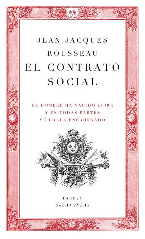 EL CONTRATO SOCIAL (SERIE GREAT IDEAS 11) | 9788430601134 | JEAN-JACQUES ROUSSEAU | Llibreria Ombra | Llibreria online de Rubí, Barcelona | Comprar llibres en català i castellà online