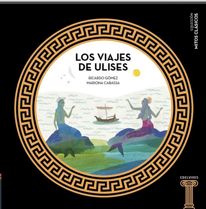 LOS VIAJES DE ULISES | 9788414005446 | GÓMEZ GIL, RICARDO | Llibreria Ombra | Llibreria online de Rubí, Barcelona | Comprar llibres en català i castellà online