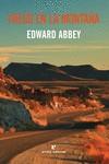 FUEGO EN LA MONTAÑA | 9788416544783 | ABBEY, EDWARD | Llibreria Ombra | Llibreria online de Rubí, Barcelona | Comprar llibres en català i castellà online