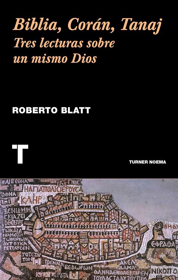 BIBLIA, CORÁN, TANAJ | 9788416714056 | BLATT, ROBERTO | Llibreria Ombra | Llibreria online de Rubí, Barcelona | Comprar llibres en català i castellà online