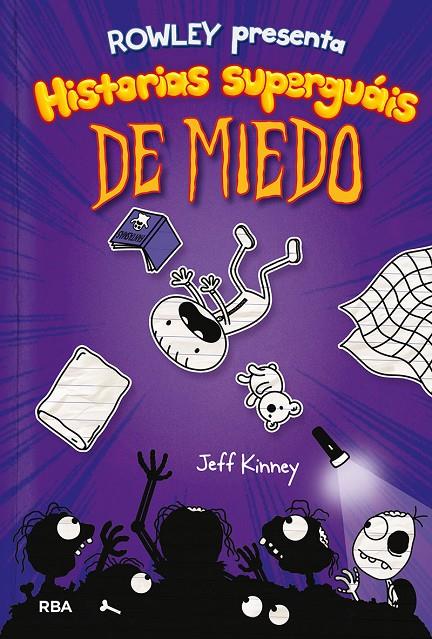 ROWLEY 3 PRESENTA HISTORIAS SUPERGUÁIS DE MIEDO | 9788427216419 | KINNEY JEFF | Llibreria Ombra | Llibreria online de Rubí, Barcelona | Comprar llibres en català i castellà online