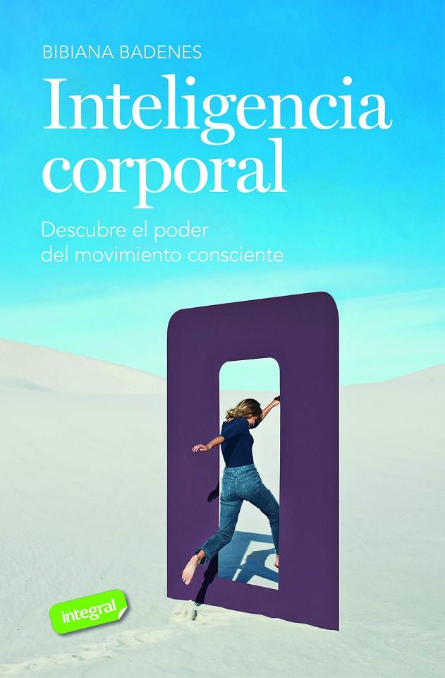 INTELIGENCIA CORPORAL | 9788491182771 | BADENES, BIBIANA | Llibreria Ombra | Llibreria online de Rubí, Barcelona | Comprar llibres en català i castellà online