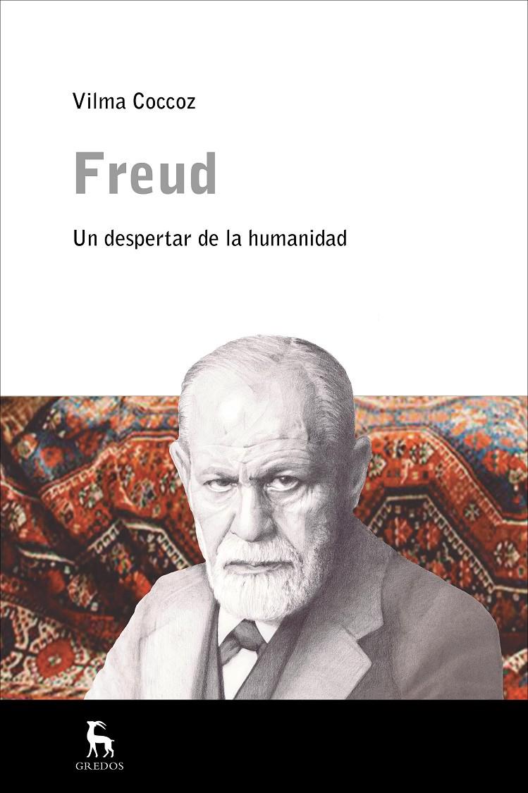 FREUD, UN NUEVO DESPERTAR DE LA HUMANIDAD | 9788424937843 | COCCOZ , VILMA | Llibreria Ombra | Llibreria online de Rubí, Barcelona | Comprar llibres en català i castellà online