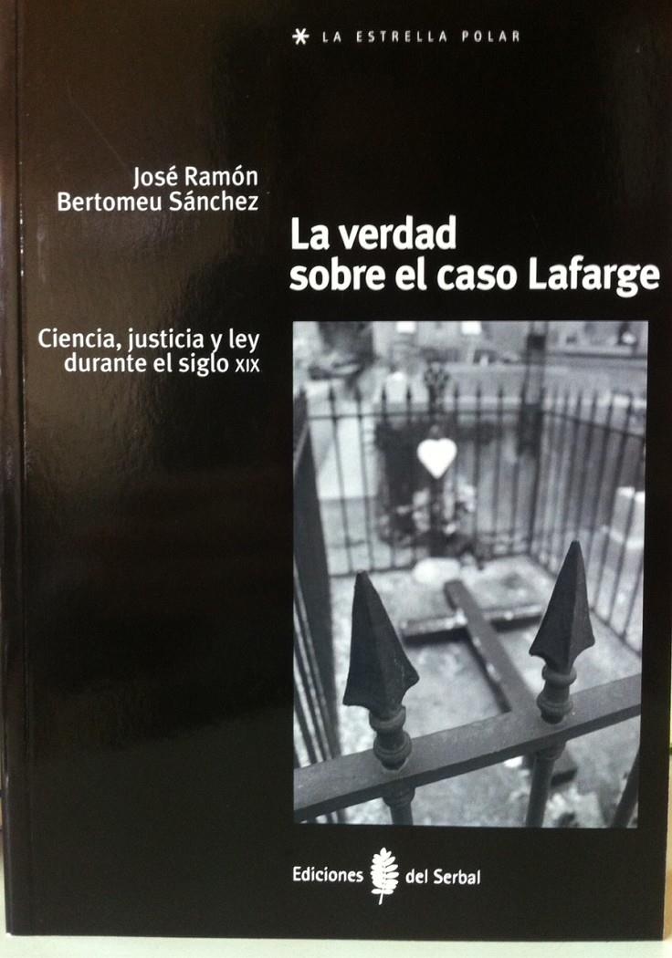 LA VERDAD SOBRE EL CASO LAFARGE | 9788476287514 | BERTOMEU SANCHEZ, JOSE RAMON | Llibreria Ombra | Llibreria online de Rubí, Barcelona | Comprar llibres en català i castellà online