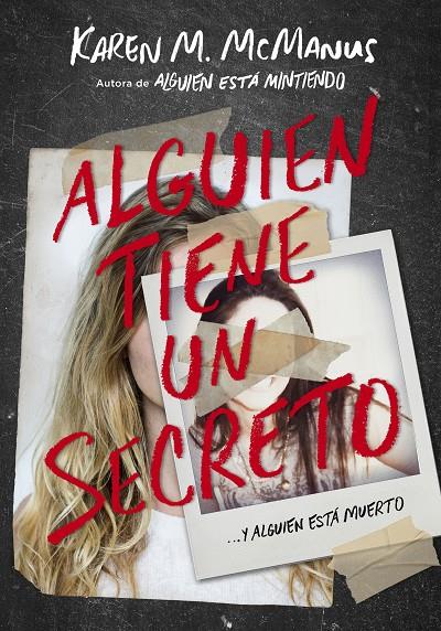 ALGUIEN TIENE UN SECRETO | 9788420434469 | MCMANUS, KAREN M. | Llibreria Ombra | Llibreria online de Rubí, Barcelona | Comprar llibres en català i castellà online