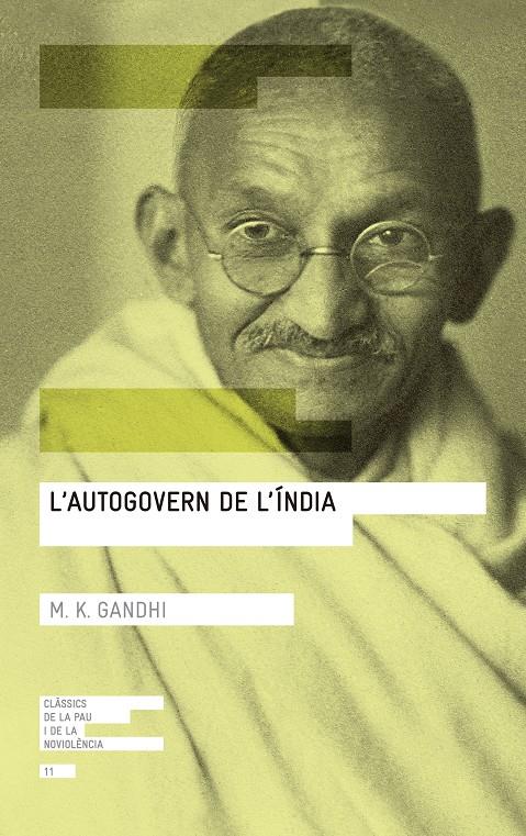 L'AUTOGOVERN DE L'ÍNDIA | 9788416139767 | GANDHI, MOHANDAS K. | Llibreria Ombra | Llibreria online de Rubí, Barcelona | Comprar llibres en català i castellà online