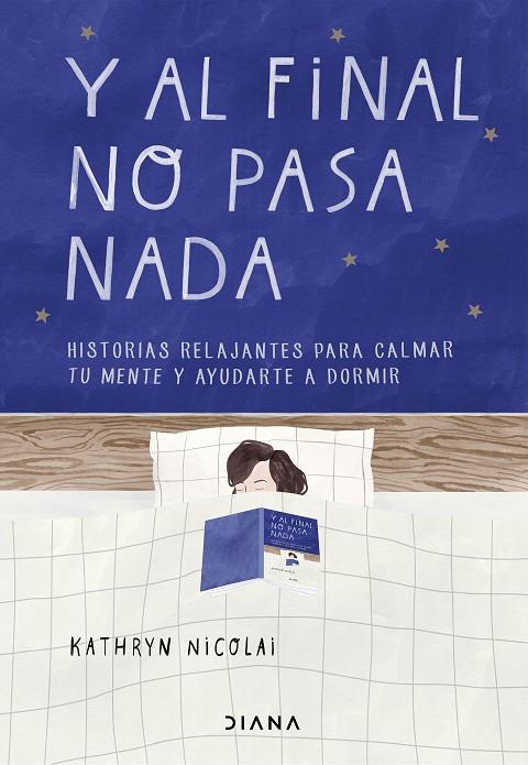 Y AL FINAL NO PASA NADA | 9788418118265 | NICOLAI, KATHRYN | Llibreria Ombra | Llibreria online de Rubí, Barcelona | Comprar llibres en català i castellà online