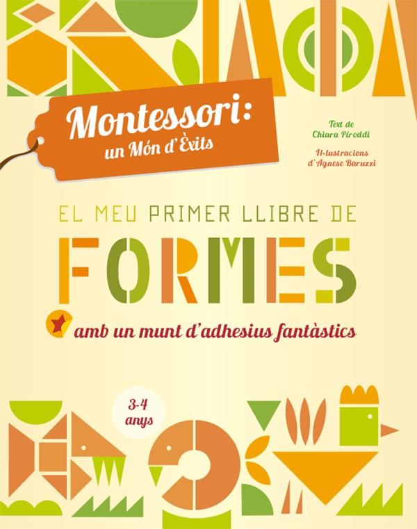 EL MEU PRIMER LLIBRE DE FORMES (VVKIDS) | 9788468252414 | PIRODDI, CHIARA | Llibreria Ombra | Llibreria online de Rubí, Barcelona | Comprar llibres en català i castellà online