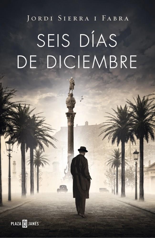 SEIS DÍAS DE DICIEMBRE (INSPECTOR MASCARELL 5) | 9788401342103 | JORDI SIERRA I FABRA | Llibreria Ombra | Llibreria online de Rubí, Barcelona | Comprar llibres en català i castellà online