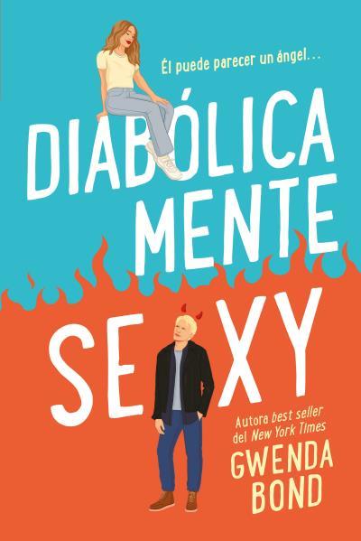 DIABÓLICAMENTE SEXY | 9788417421861 | BOND, GWENDA | Llibreria Ombra | Llibreria online de Rubí, Barcelona | Comprar llibres en català i castellà online