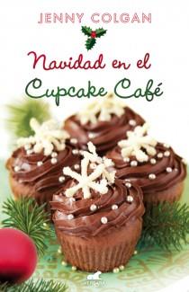 NAVIDAD EN EL CUPCAKE CAFÉ | 9788415420682 | COLGAN, JENNY | Llibreria Ombra | Llibreria online de Rubí, Barcelona | Comprar llibres en català i castellà online