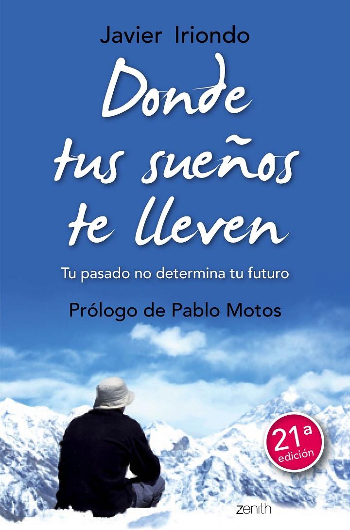 DONDE TUS SUEÑOS TE LLEVEN | 9788408150114 | JAVIER IRIONDO NARVAIZA | Llibreria Ombra | Llibreria online de Rubí, Barcelona | Comprar llibres en català i castellà online