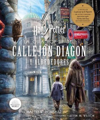 HARRY POTTER: LA GUÍA POP-UP DEL CALLEJO DIAGON Y ALREDEDORES | 9788467942200 | MATTHEW REINHART/ KEVIN M. WILSON | Llibreria Ombra | Llibreria online de Rubí, Barcelona | Comprar llibres en català i castellà online