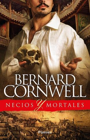 NECIOS Y MORTALES | 9788416970889 | CORNWELL, BERNARD | Llibreria Ombra | Llibreria online de Rubí, Barcelona | Comprar llibres en català i castellà online