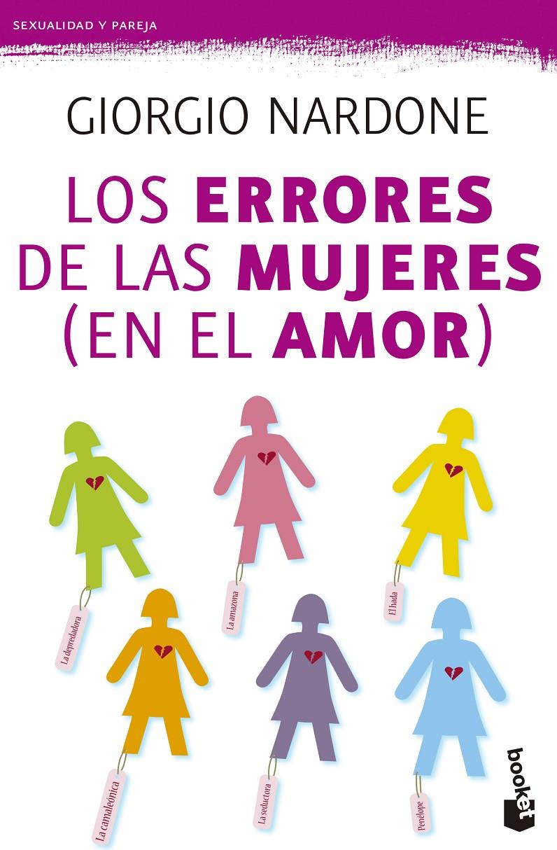 LOS ERRORES DE LAS MUJERES (EN EL AMOR) | 9788408131403 | GIORGIO NARDONE | Llibreria Ombra | Llibreria online de Rubí, Barcelona | Comprar llibres en català i castellà online